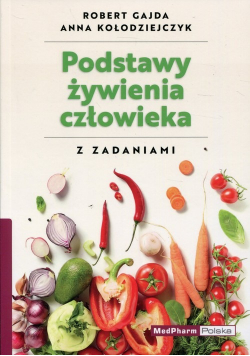Podstawy żywienia człowieka z zadaniami