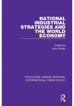 National Industrial Strategies and the World Economy