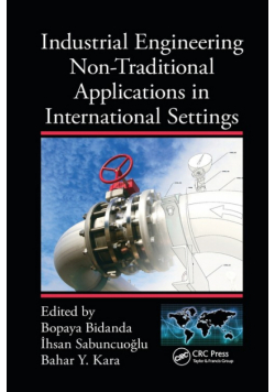 Industrial Engineering Non-Traditional Applications in International Settings