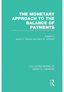 The Monetary Approach to the Balance of Payments