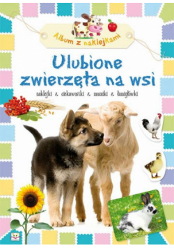 Ulubione zwierzęta na wsi Album z naklejkami