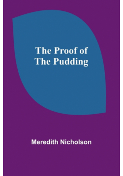 The Proof of the Pudding