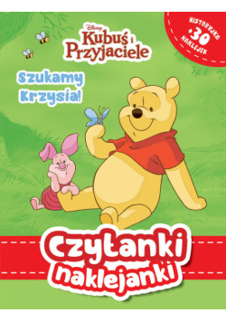 Czytanki naklejanki Szukamy Krzysia! Disney Kubuś i Przyjaciele