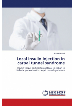 Local insulin injection in carpal tunnel syndrome