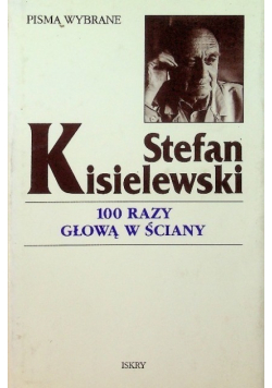 100 razy głową w ściany