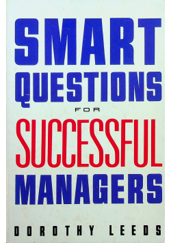 Smart questions for successful managers