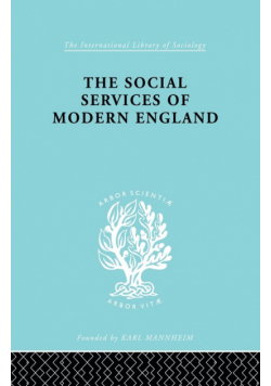 The Social Services of Modern England