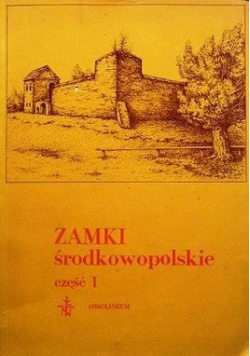 Zamki środkowopolskie cz 1