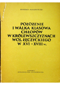 Położenie i walka klasowa chłopów w królewszczyznach