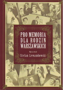 Lewandoski Stefan - Pro memoria dla rodzin warszawskich