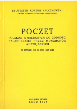 Poczet Polaków wyniesionych do godności szlacheckiej przez monarchów Austriackich