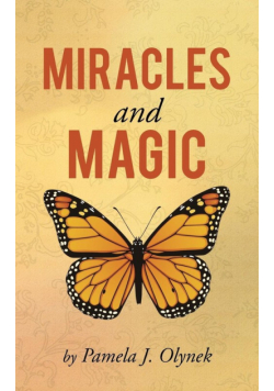 Miracles and Magic
