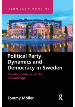 Political Party Dynamics and Democracy in Sweden