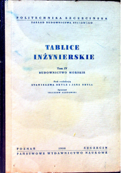 Tablice inżynierskie Tom IV Budownictwo morskie
