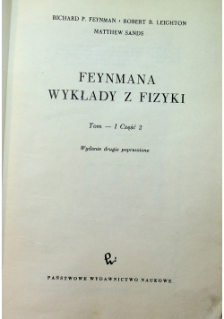 Feynmana wykłady z fizyki Tom I cz 2