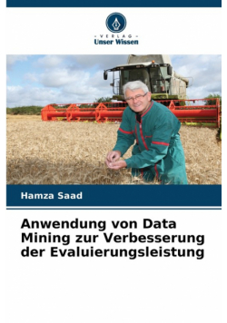 Anwendung von Data Mining zur Verbesserung der Evaluierungsleistung