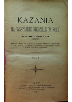 Kazania na wszystkie niedziele w roku 3 tomy około 1897 r.