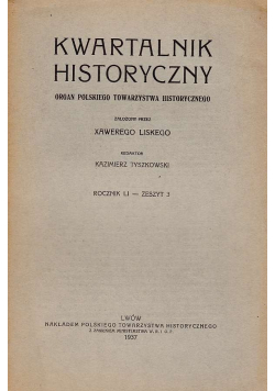 Kwartalnik historyczny rocznik LI zeszyt 3 1937 r