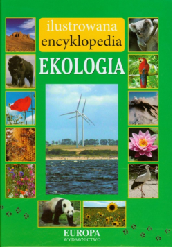 Ilustrowana encyklopedia Ekologia