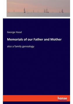 Memorials of our Father and Mother