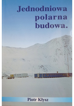 Jednodniowa polarna budowa