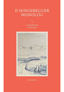 D Hingeregger Monolög