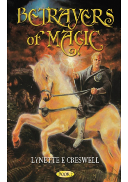 Betrayers of Magic