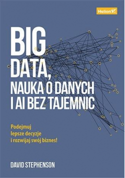 Big data, nauka o danych i AI bez tajemnic