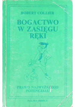 Bogactwo w zasięgu ręki