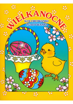 Wielkanocne kolorowanki zgadywanki
