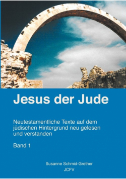 Jesus der Jude Band 1