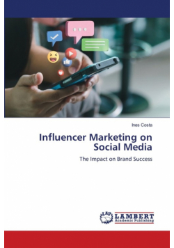 Influencer Marketing on Social Media