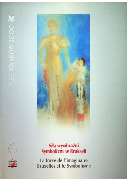 Siła wyobraźni Symbolizm w Brukseli