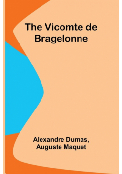 The Vicomte de Bragelonne