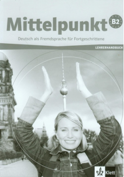 Mittelpunkt B2 Lehrerhandbuch