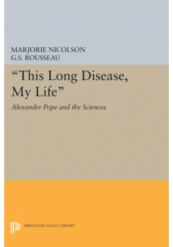 This Long Disease, My Life