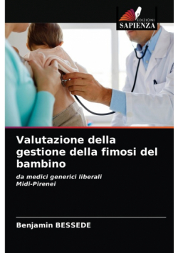 Valutazione della gestione della fimosi del bambino