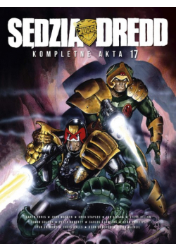 Sędzia Dredd Kompletne akta 17