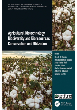 Agricultural Biotechnology, Biodiversity and Bioresources Conservation and Utilization