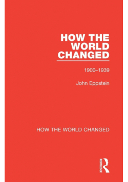 How the World Changed