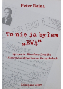 To nie ja byłem Ewą