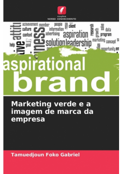 Marketing verde e a imagem de marca da empresa