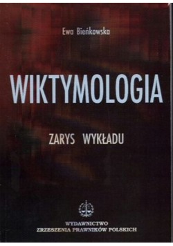 Wiktymologia Zarys wykładu