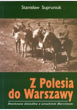 Z Polesia do Warszawy
