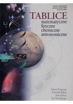 Tablice matematyczne fizyczne chemiczne astronomiczne