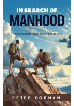 In Search of Manhood