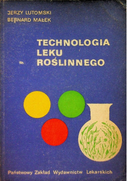 Technologia leku roślinnego
