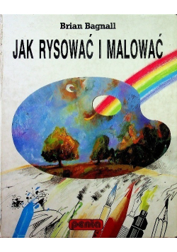 Jak rysować i malować