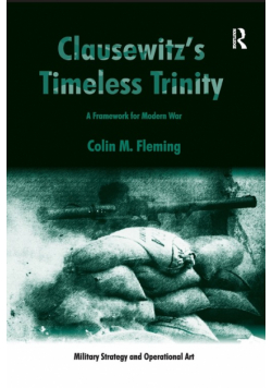 Clausewitz's Timeless Trinity