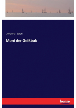 Moni der Geißbub